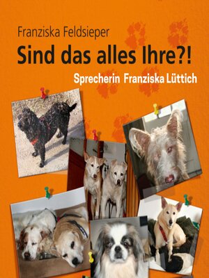 cover image of Sind das alles Ihre?!